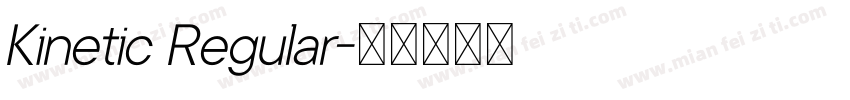 Kinetic Regular字体转换